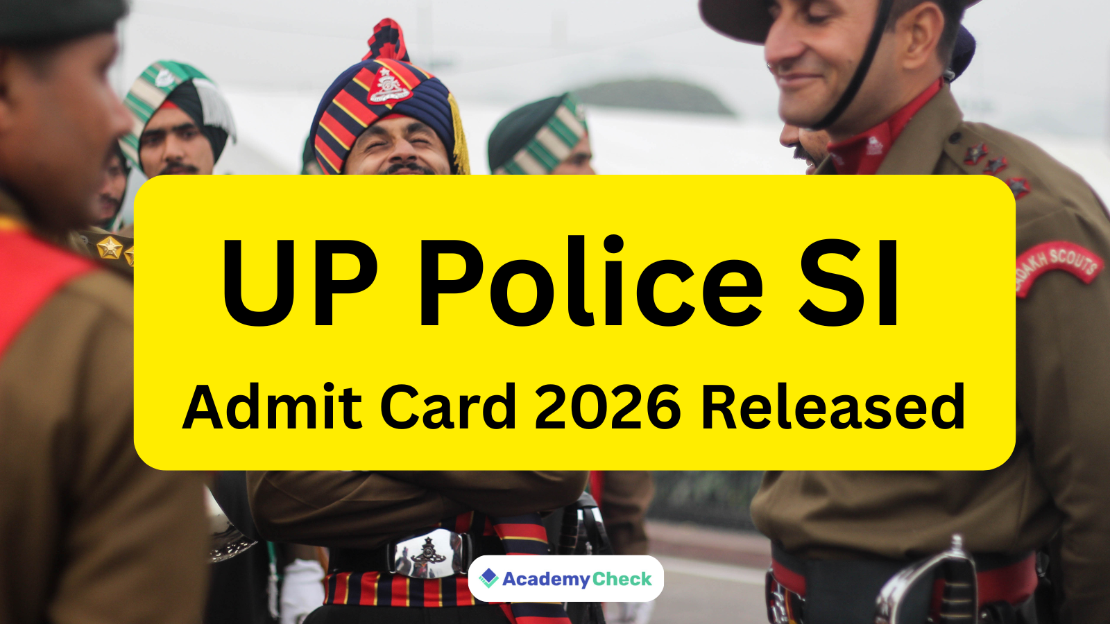 UP Police SI Admit Card 2026 Released | Download Hall Ticket for 4543 Posts at UPPBPB